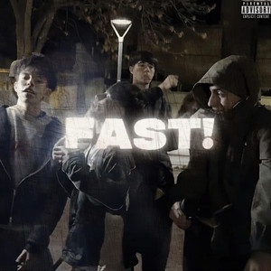 Fast! (Explicit)