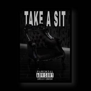 Take A Sit (Explicit)