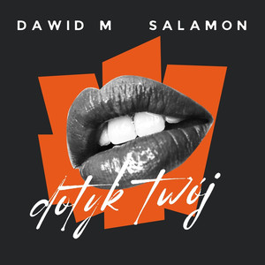 Dotyk Twój (Explicit)