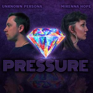 Pressure (feat. Mikenna Hope)