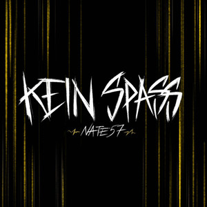 Kein Spass (Explicit)