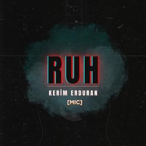 Ruh (Explicit)