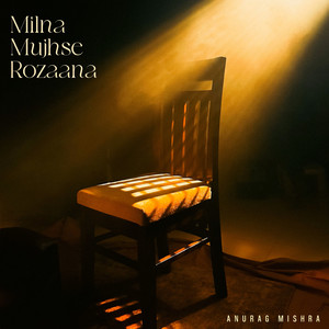 Milna Mujhse Rozaana