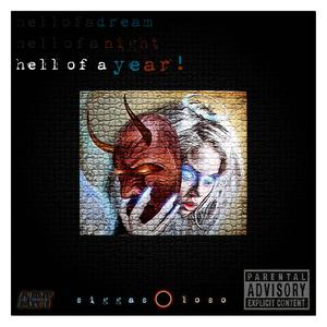 Hell of a Year! (Explicit)