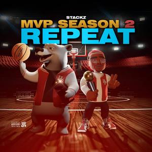 MVP Season Repeat (Explicit)