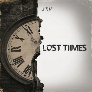 Lost Times (Explicit)