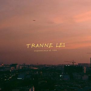 Tranne Lei (feat. Torn) [Explicit]