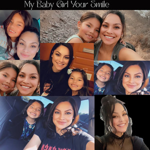 My Baby Girl Your Smile