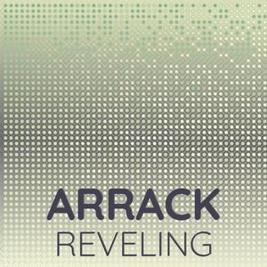 Arrack Reveling