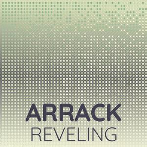 Arrack Reveling