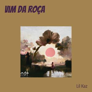 Vim da roça (Explicit)