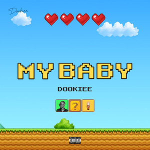 My Baby (Explicit)