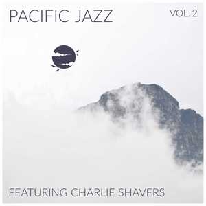 Pacific Jazz - Vol. 2: Featuring Charlie Shavers