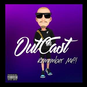 Remember Me?! (Explicit)