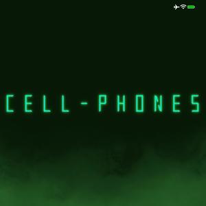 Cellphones (Explicit)