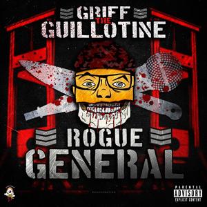 Rogue General (Explicit)