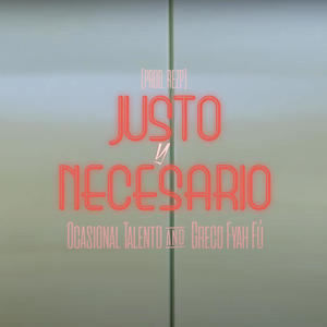 Justo y Necesario (Explicit)