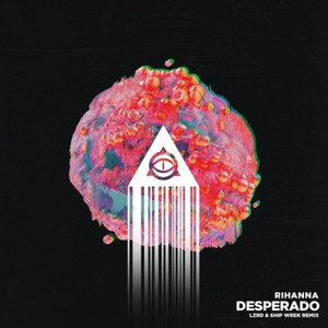 Desperado (LZRD & Ship Wrek Remix)