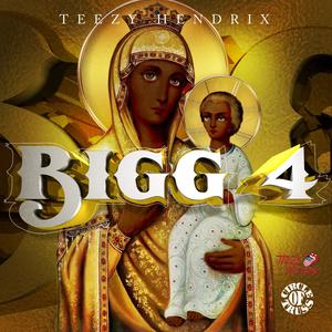 Bigg 4 (Explicit)