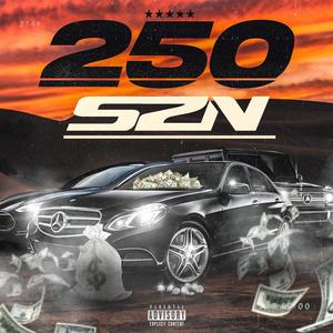 250 Szn (Explicit)