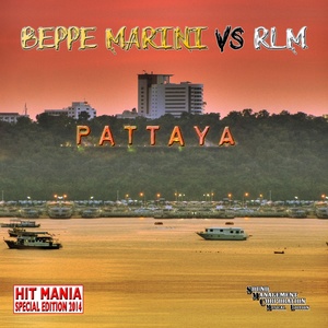 Pattaya (Hit Mania Special Edition 2014)