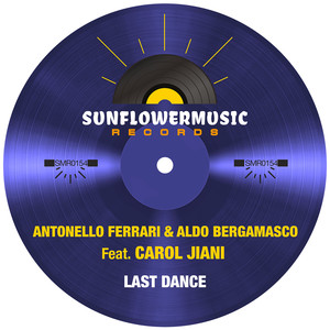 Last Dance (Antonello Ferrari & Aldo Bergamasco Club Mix)