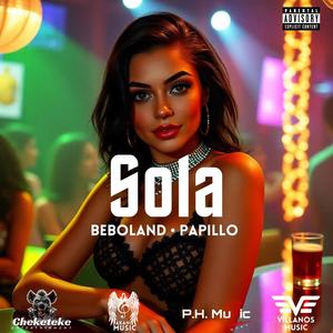 Sola (feat. Osky El Papillo & Maikyelvillano) [Explicit]