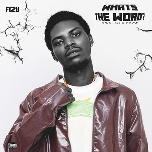 WHAT’S THE WORLD MIXTAPE (Explicit)