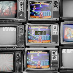 RETRO (feat. Be Kay) (Explicit)