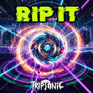 RIP IT (Explicit)
