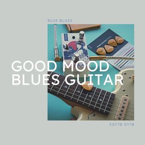 Good Mood Blues Guitar