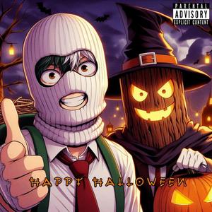 Happy Halloween (Explicit)