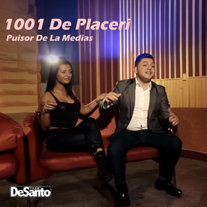 1001 DE PLACERI