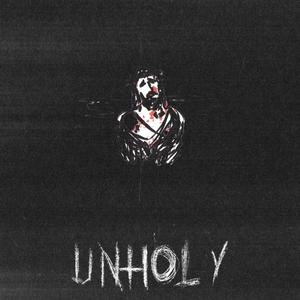 Unholy (feat. Benji Sosa & NAT20) [Explicit]