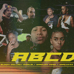 ABCD (feat. Blikky Dollaz, Marlin & SnackzZz) (Explicit)