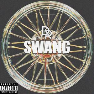 Swang (feat. TrillWavy & KDP) (Explicit)