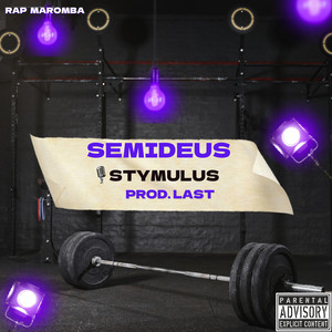 Semideus (Explicit)