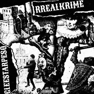 RREAL KRIME (Explicit)