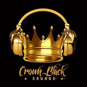 Crown Black Sounds, Vol. 1 (Explicit)