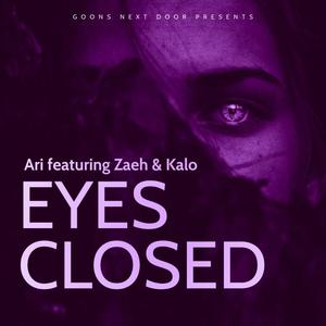 EyesClosed (feat. Zaeh & Kalo)