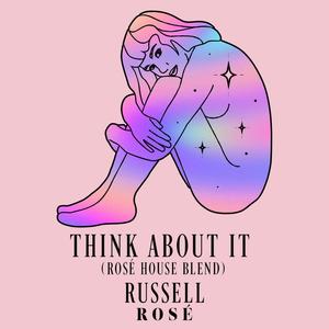 Think About It (Rosé House Blend)