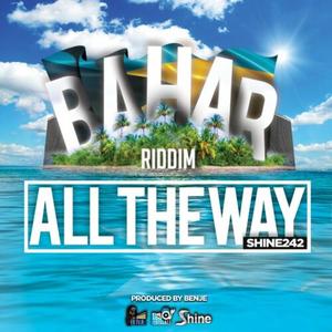 All The Way (feat. Benje) [Main]