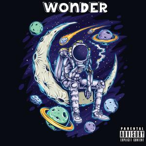 Wonder (feat. ChukB, K$ & Julezii) (Explicit)