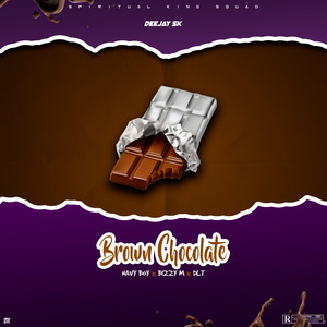 Brown Chocolate (Explicit)