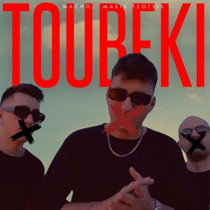 TOUBEKI (Greek Balkan Tallava) (Explicit)