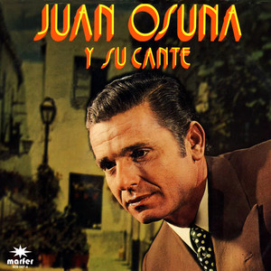 Juan Osuna y su cante