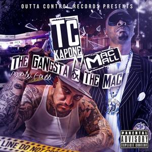 The Gangsta & the Mac(feat. Mac Mall) (Explicit)