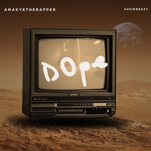 Dope (Explicit)