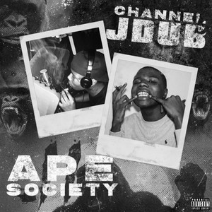 Ape Il To Society (Deluxe) [Explicit]