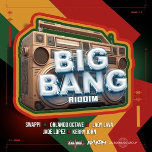 Big Bang Riddim (Explicit)